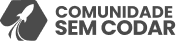 Comunidade Sem Codar